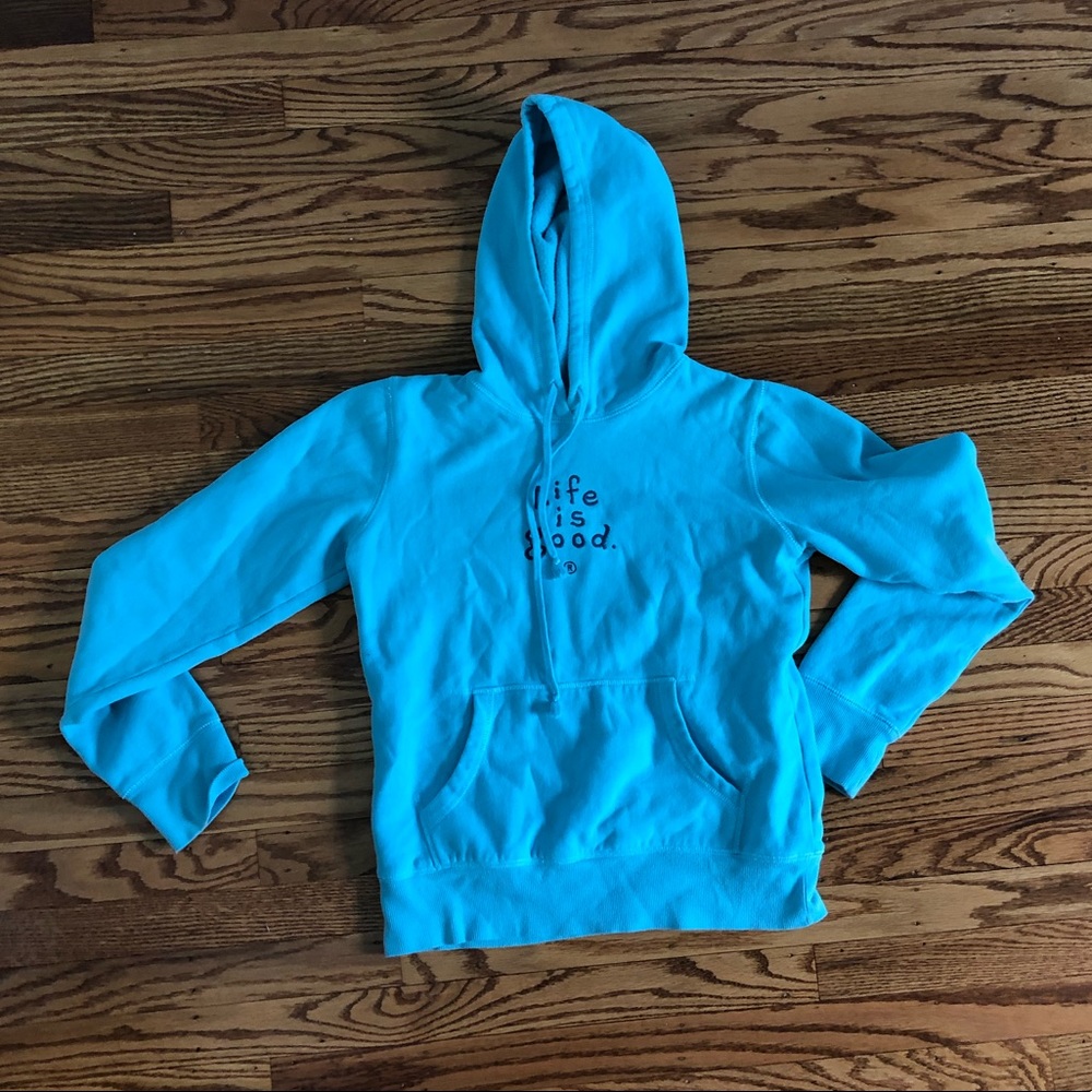 Life is Good Hoodie